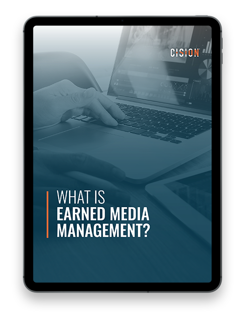 What Is Earned Media Management?  
