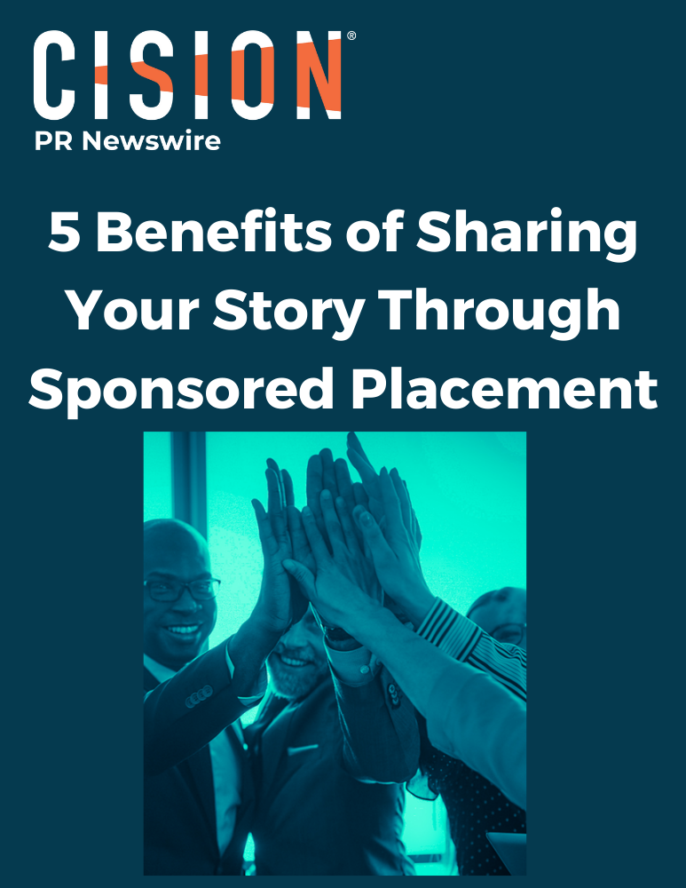 5 Benefits of Sharing Your Story Through Sponsored Placement